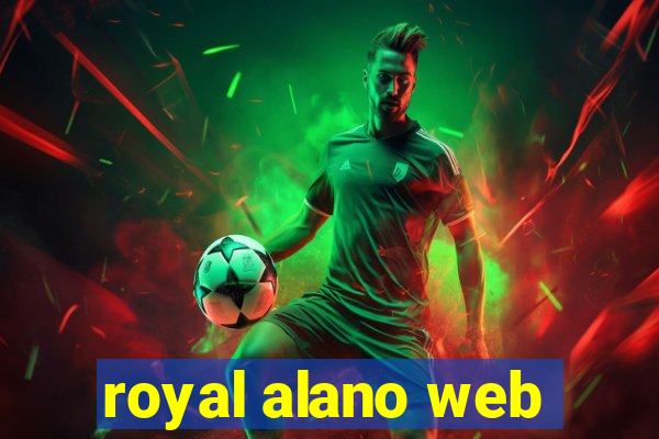 royal alano web